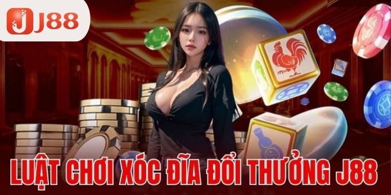 Luật chơi xóc dĩa cơ bản 