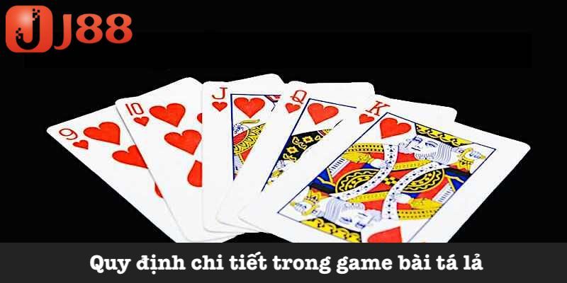 Chi tiết các quy định tá lả J88